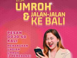 Gunakan Layanan 50 Kali, Pelanggan Gojo Dapat Kupon Undian Umrah dan Liburan ke Bali