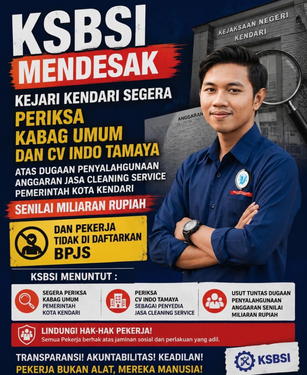 KSBSI Desak Kejari Usut Dugaan Penyimpangan Anggaran Cleaning Service di Pemkot Kendari