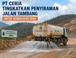 PT Ceria Tingkatkan Penyiraman Jalan Tambang untuk Kendalikan Debu